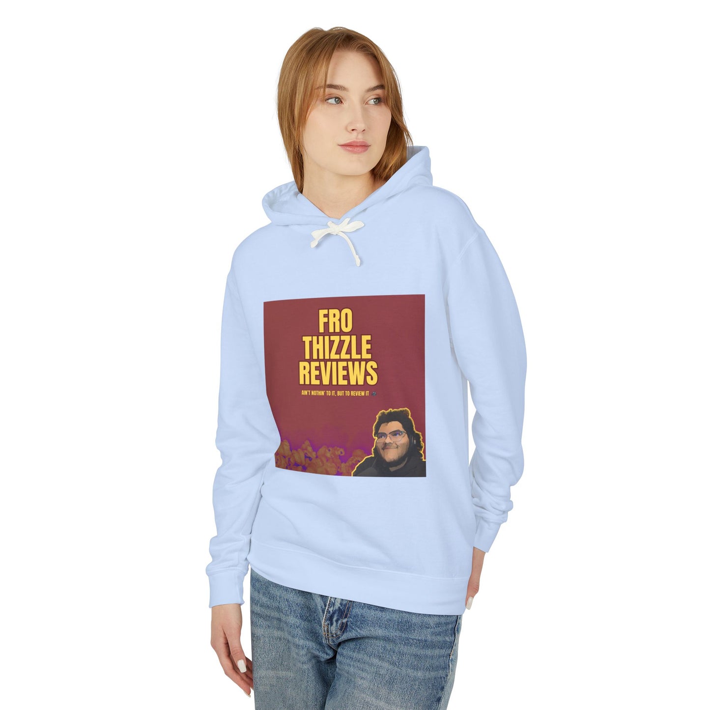 FRO Thizzle Reviews - Unisex Hoodie