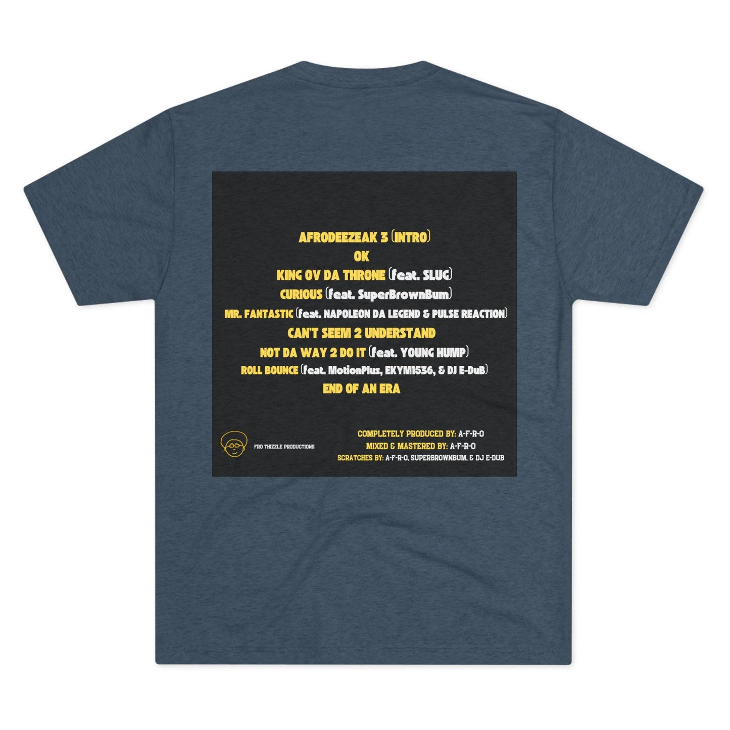 AFRODEEZEAK 3 - Unisex Tri-Blend Tee