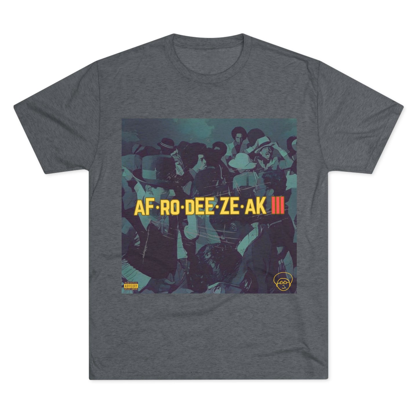 AFRODEEZEAK 3 - Unisex Tri-Blend Tee