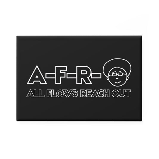 All Flows Reach Out - Fridge Magnet
