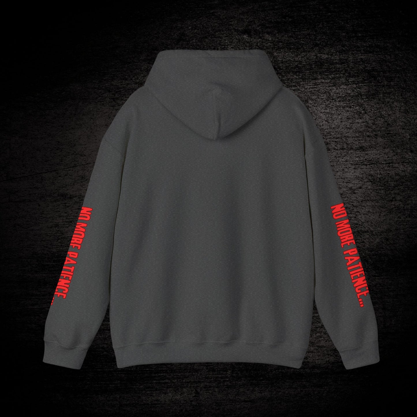 Official "No More Patience Font" Hoodie