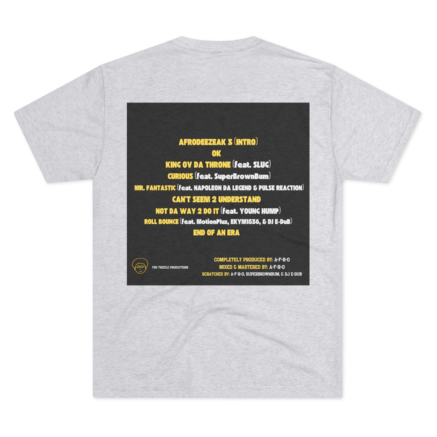 AFRODEEZEAK 3 - Unisex Tri-Blend Tee