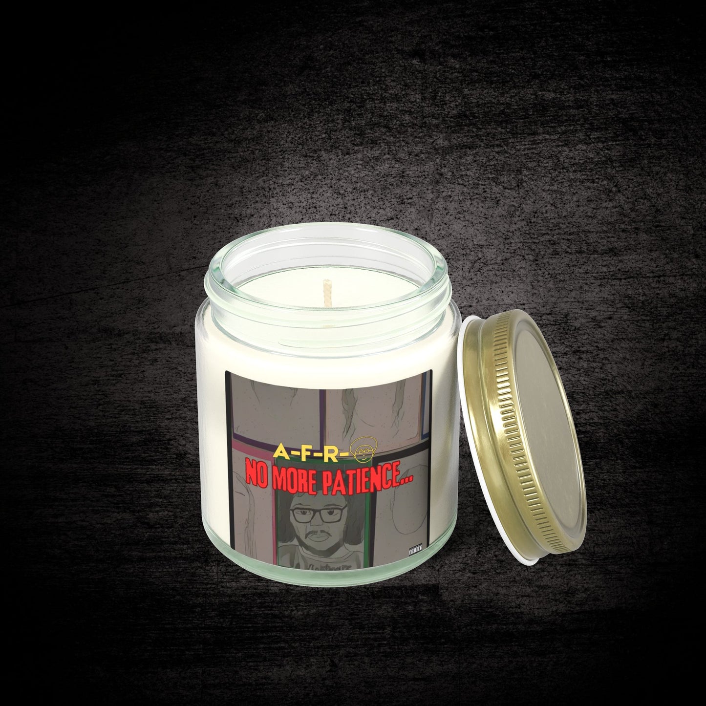 A-F-R-O “No More Patience” - Scented Wax Candle Wax (4oz/9oz)