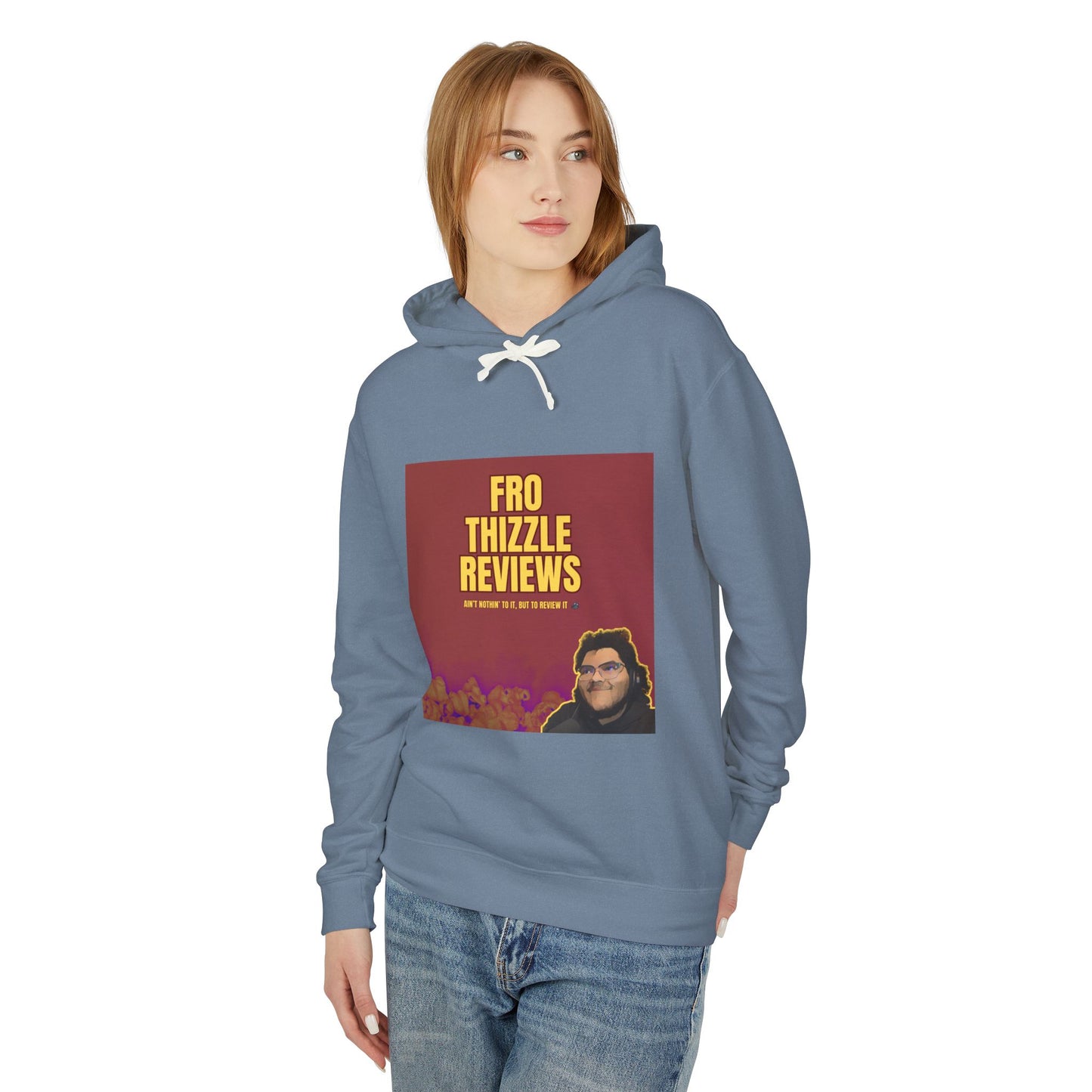 FRO Thizzle Reviews - Unisex Hoodie