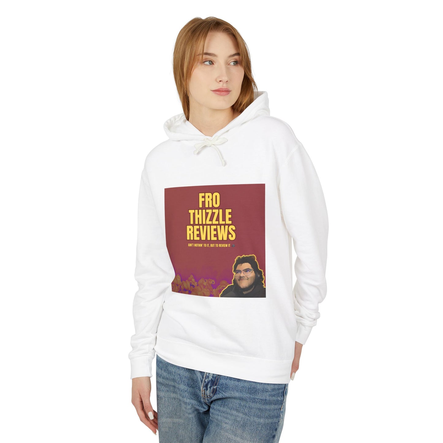 FRO Thizzle Reviews - Unisex Hoodie