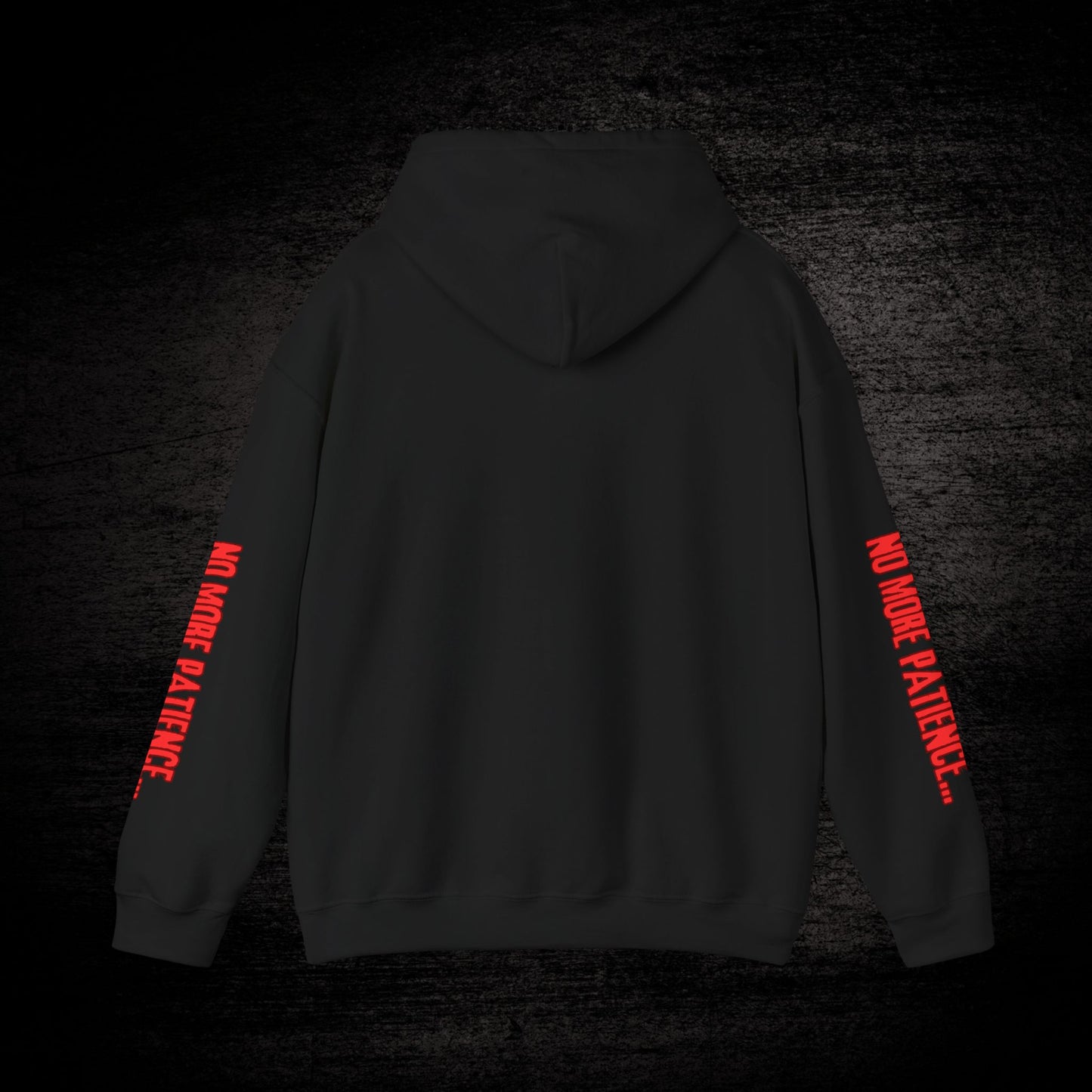 Official "No More Patience Font" Hoodie