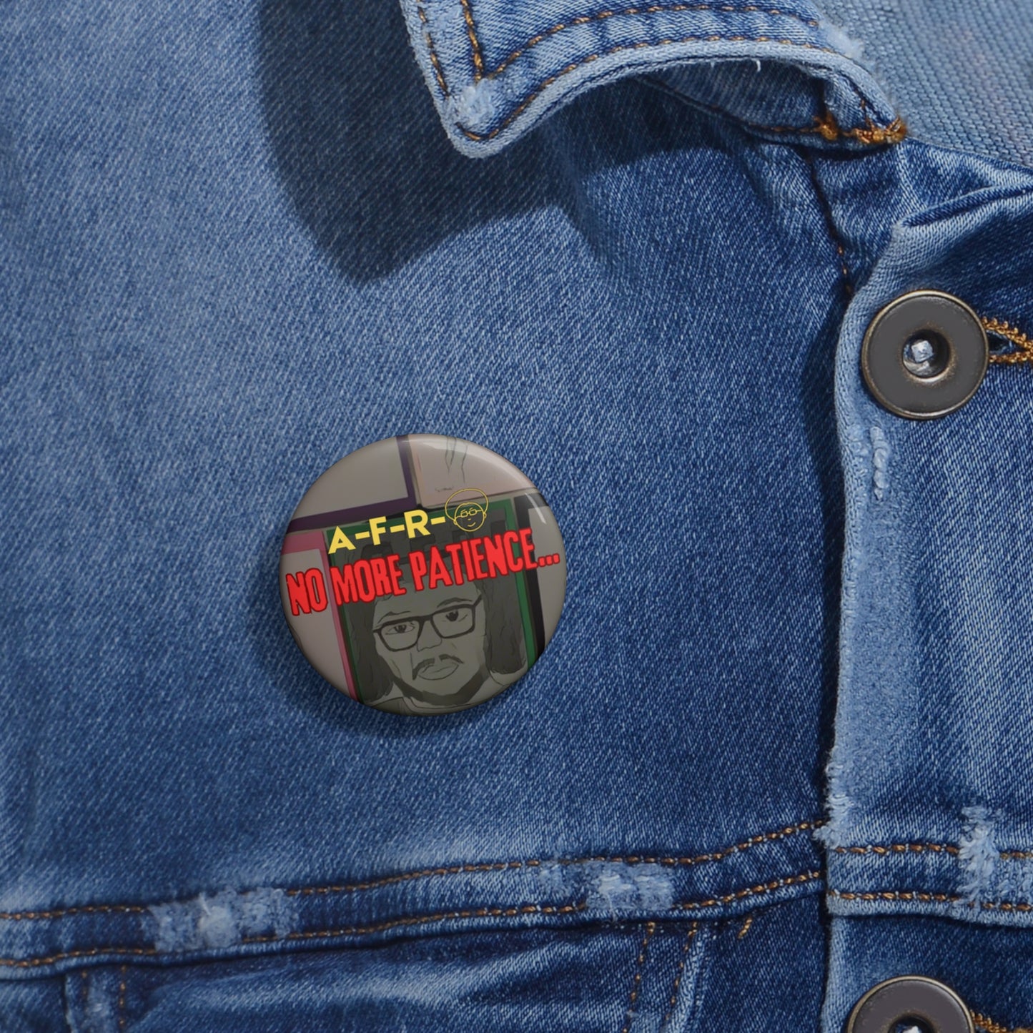 No More Patience - Collectors Pin