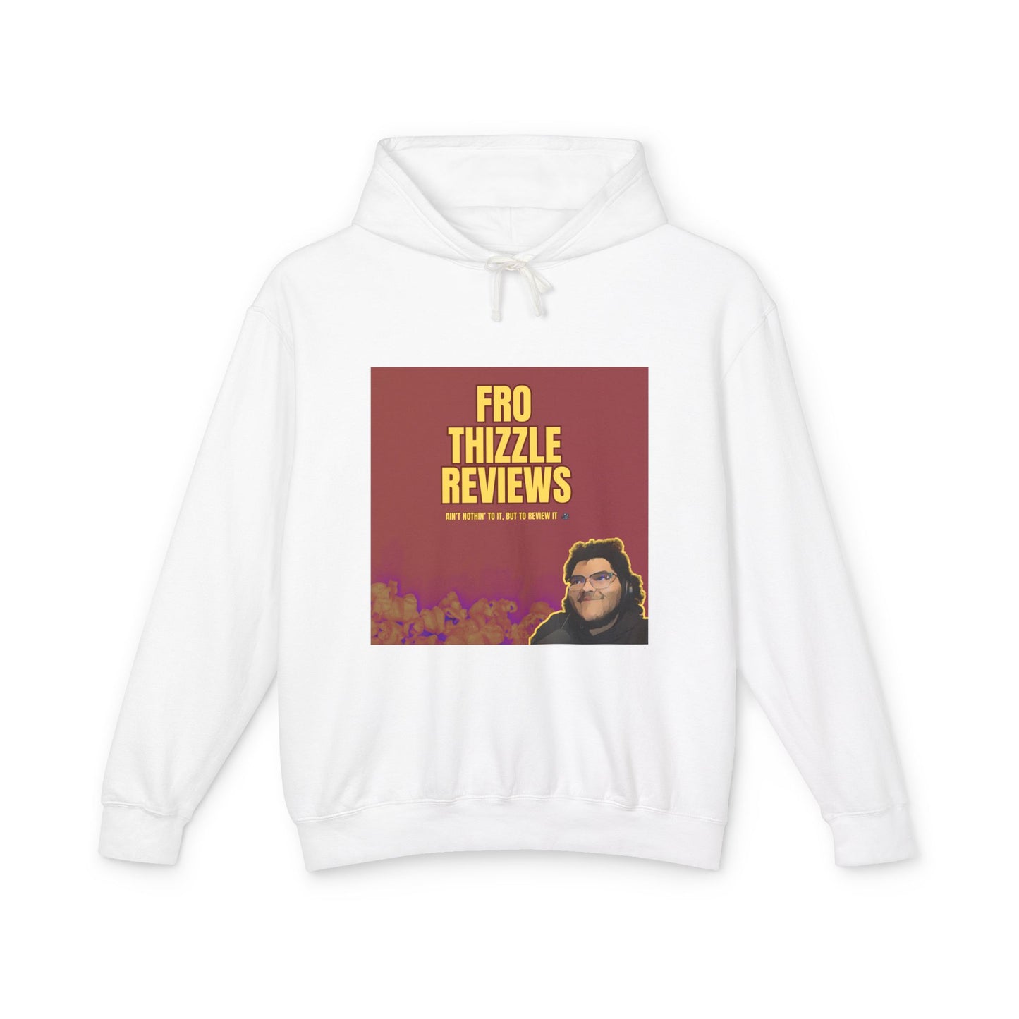 FRO Thizzle Reviews - Unisex Hoodie