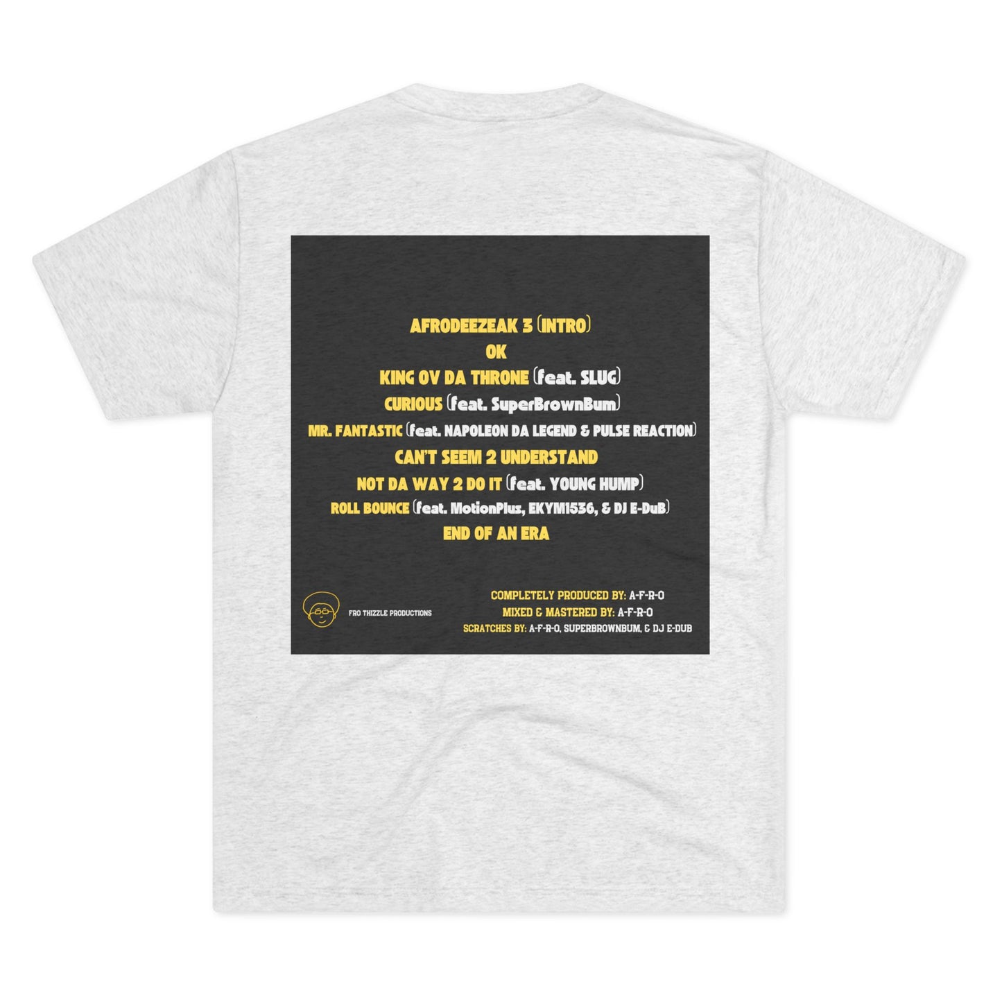 AFRODEEZEAK 3 - Unisex Tri-Blend Tee