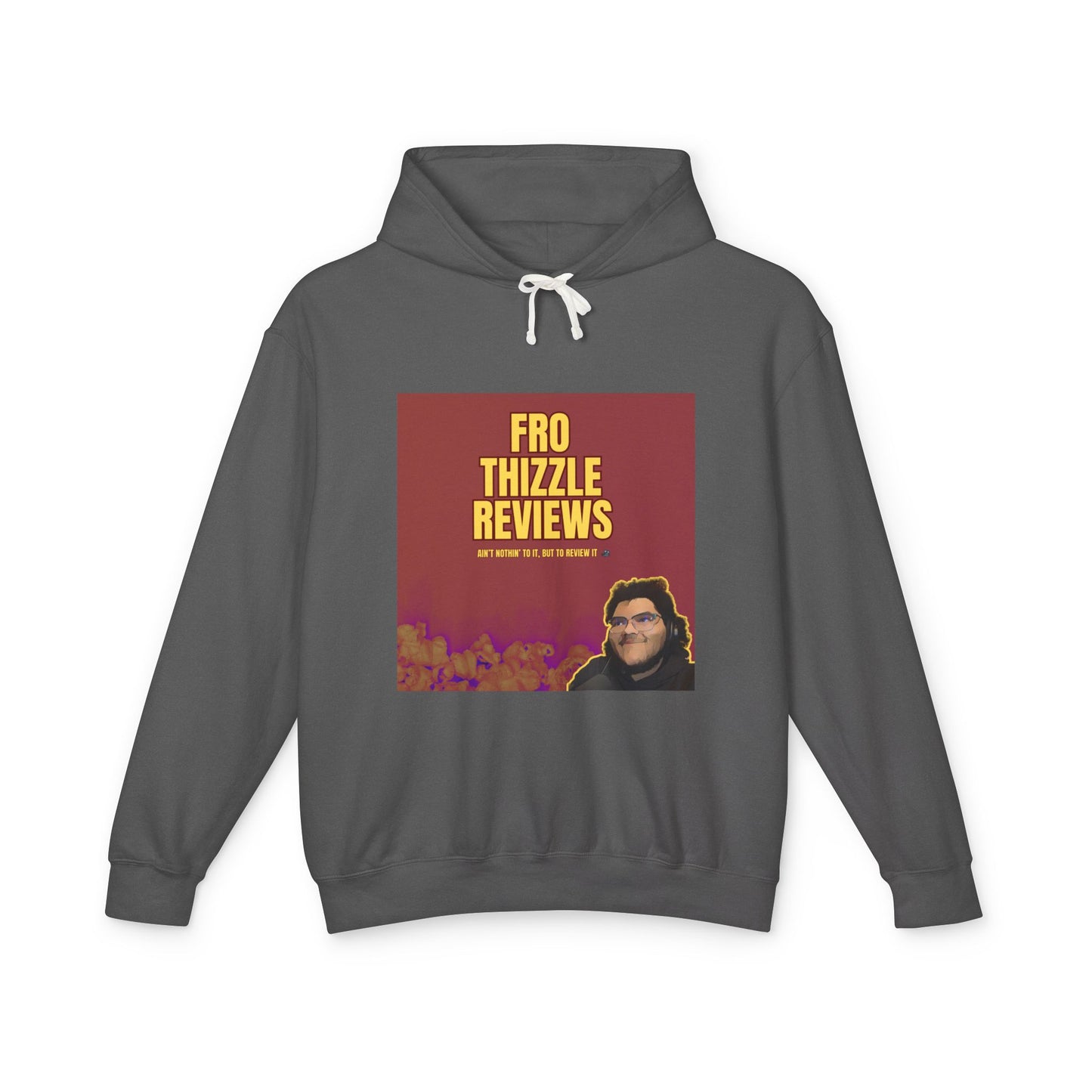 FRO Thizzle Reviews - Unisex Hoodie