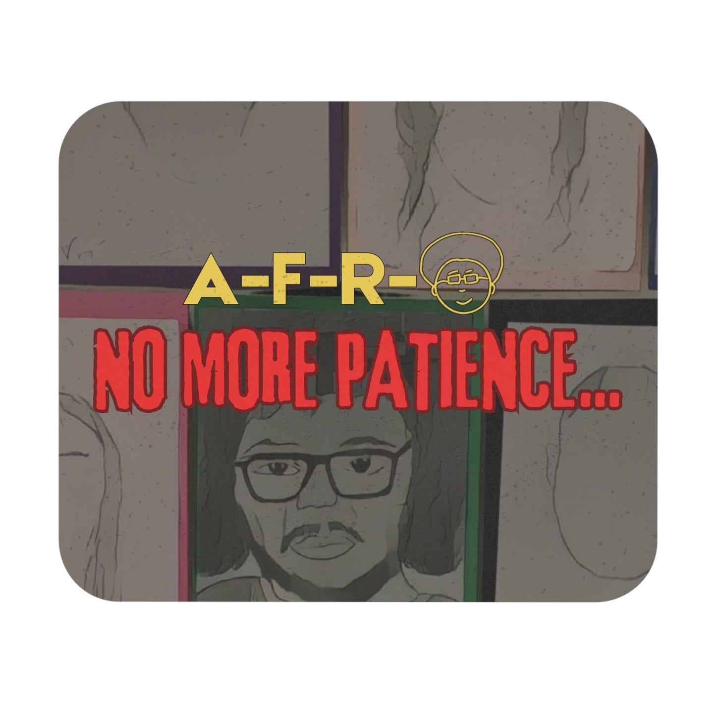 Official "No More Patience" (EP) - Mouse Pad