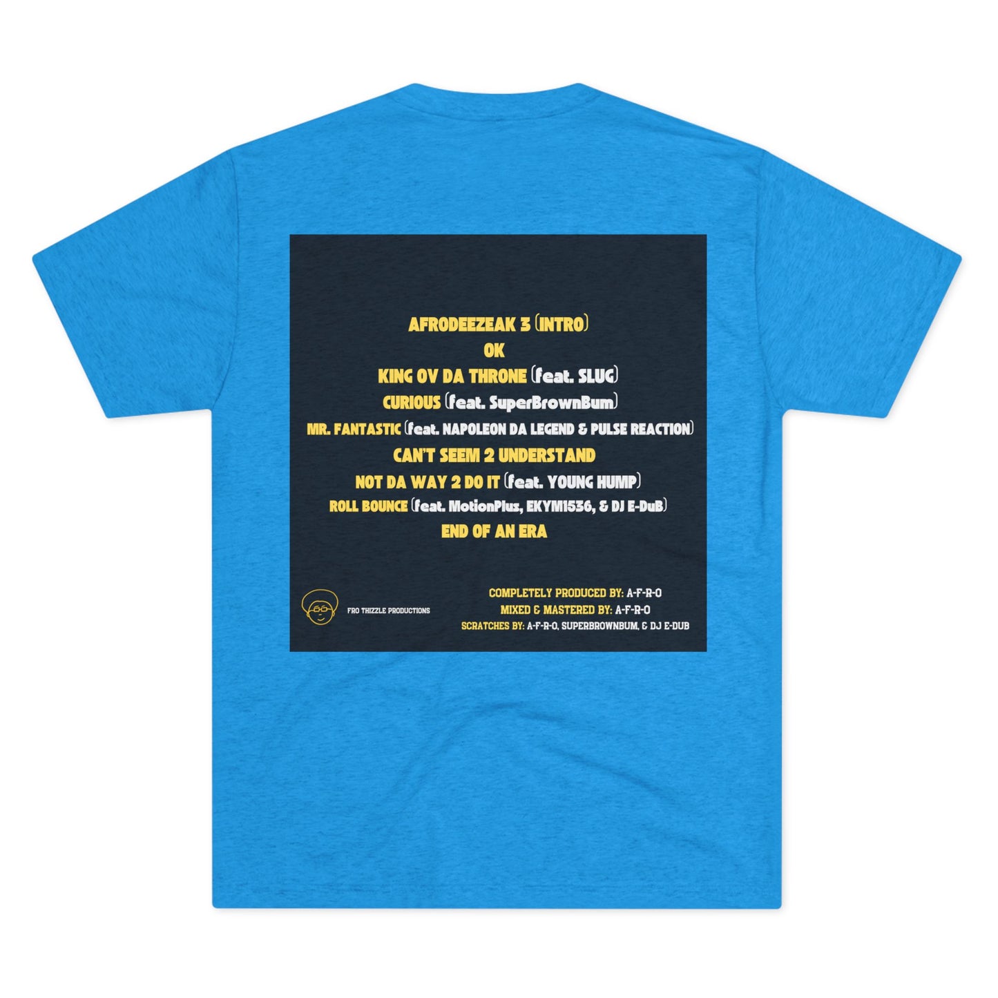 AFRODEEZEAK 3 - Unisex Tri-Blend Tee