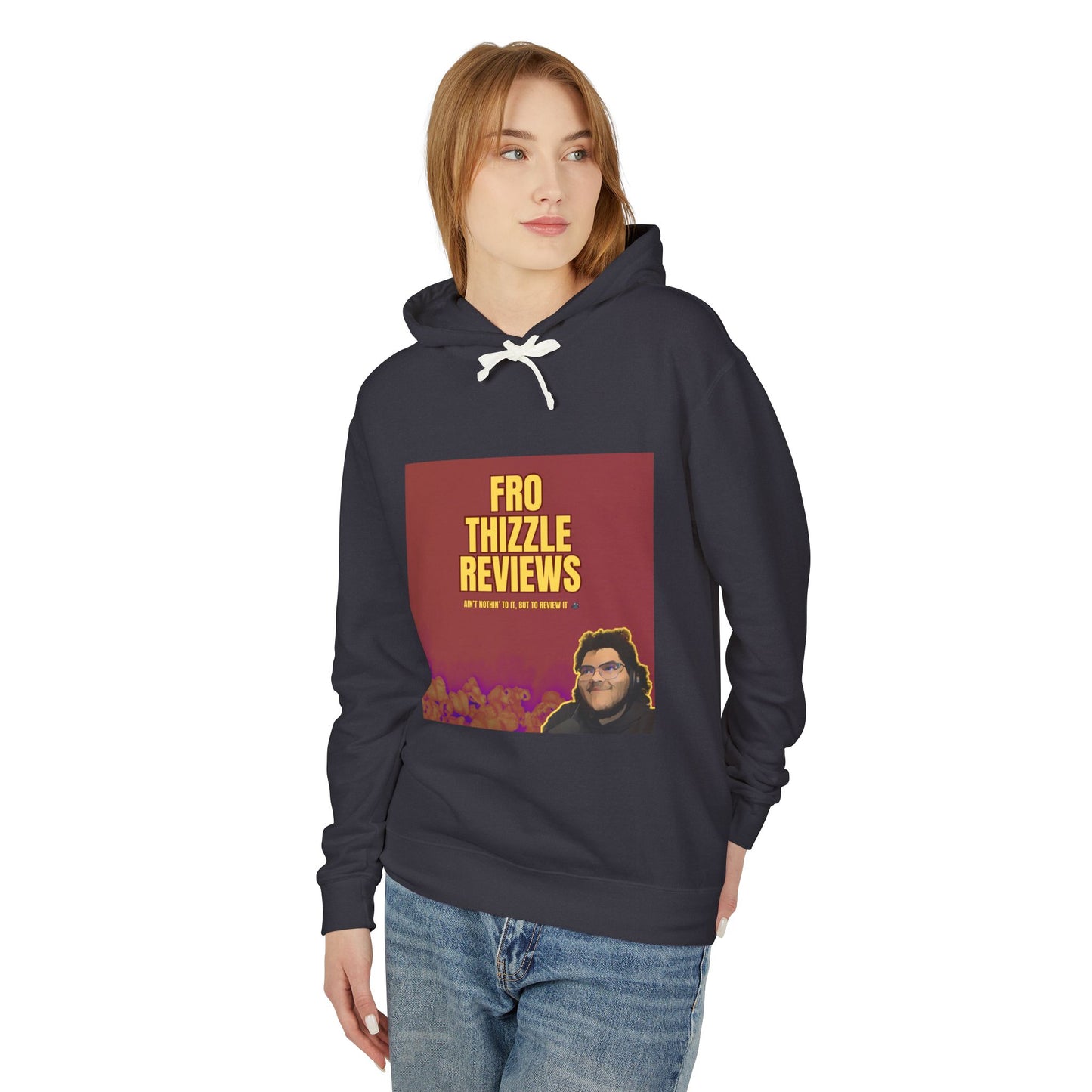 FRO Thizzle Reviews - Unisex Hoodie