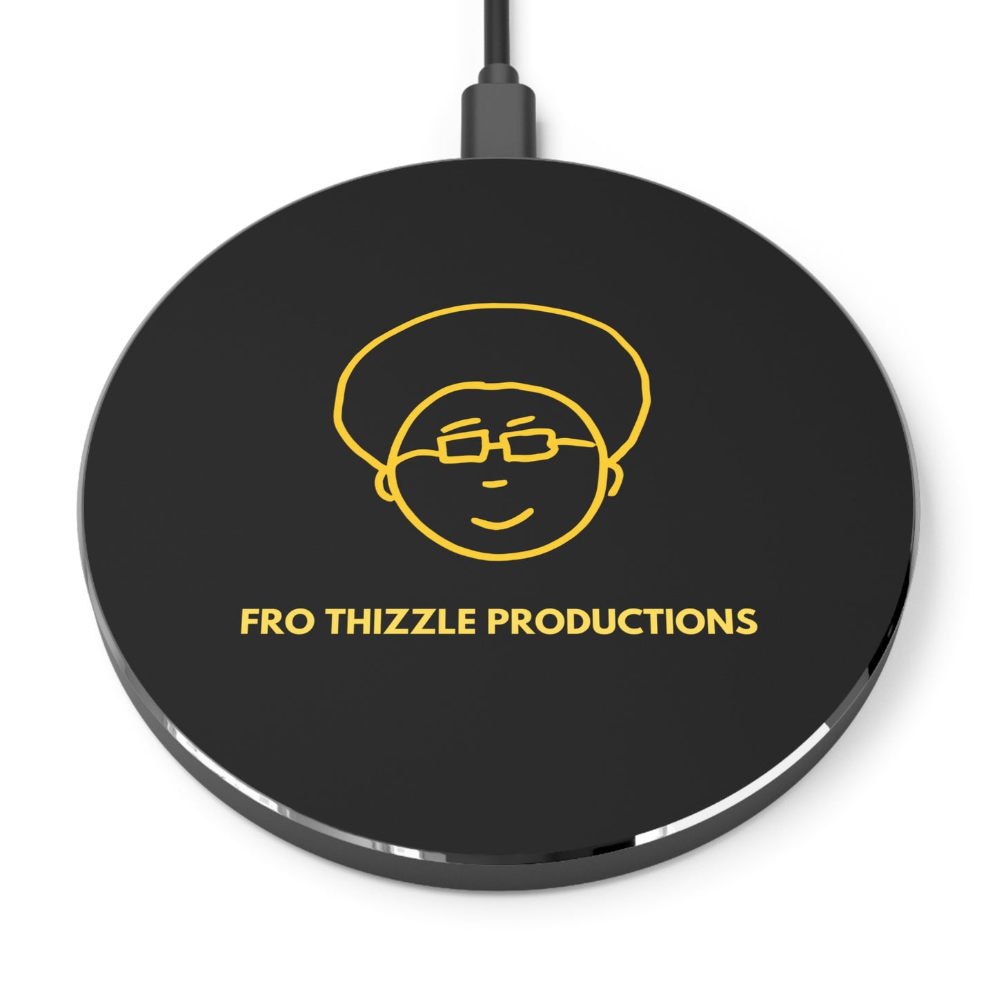 FRO Thizzle Productions - Wireless Charger