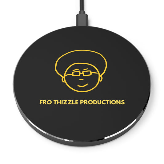 FRO Thizzle Productions - Wireless Charger