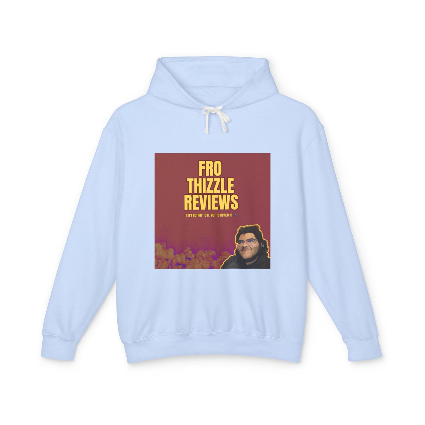 FRO Thizzle Reviews - Unisex Hoodie
