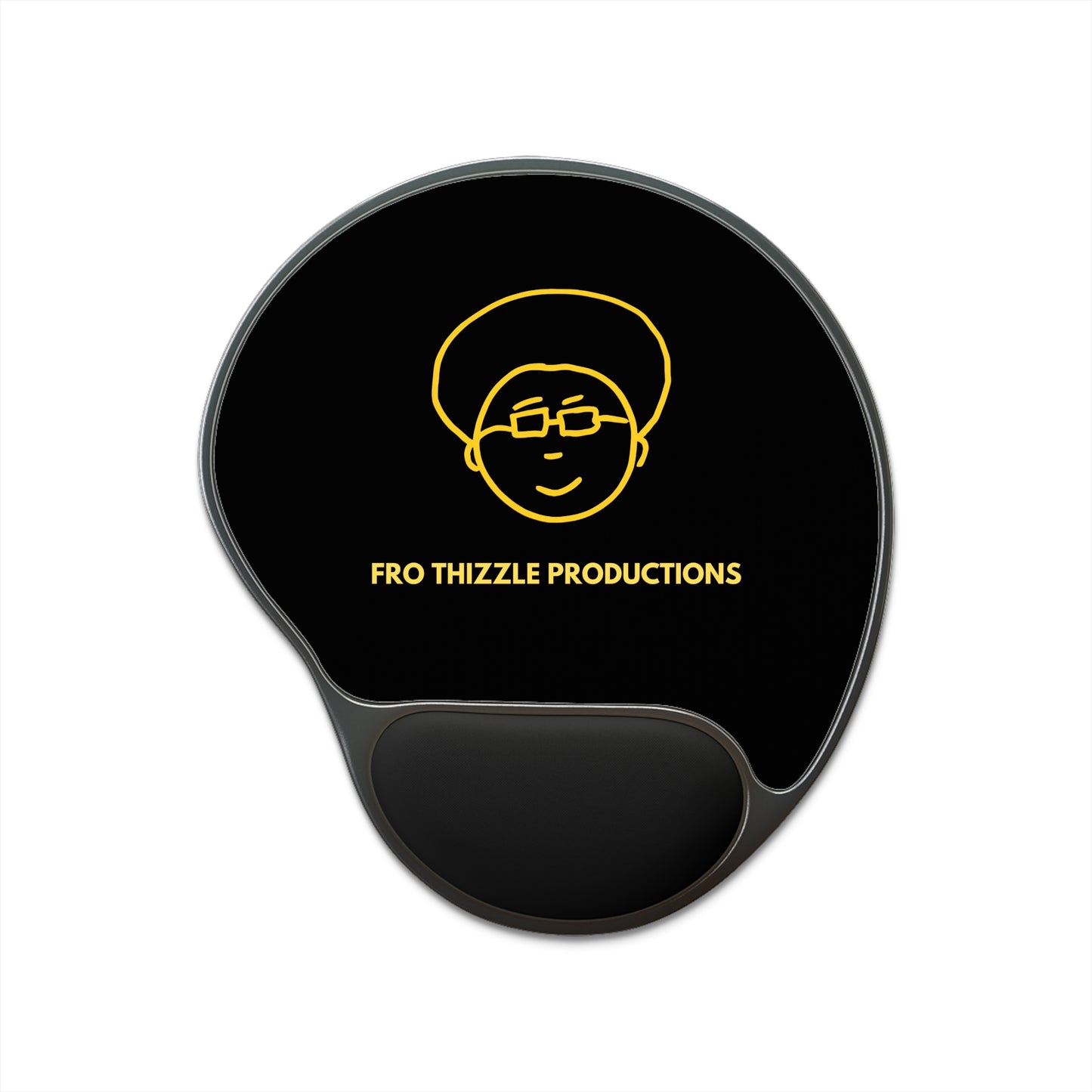 FRO Thizzle Productions - Mouse Pad with Wrist Rest